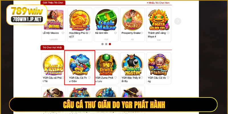 Câu cá thư giãn do YGR phát hành