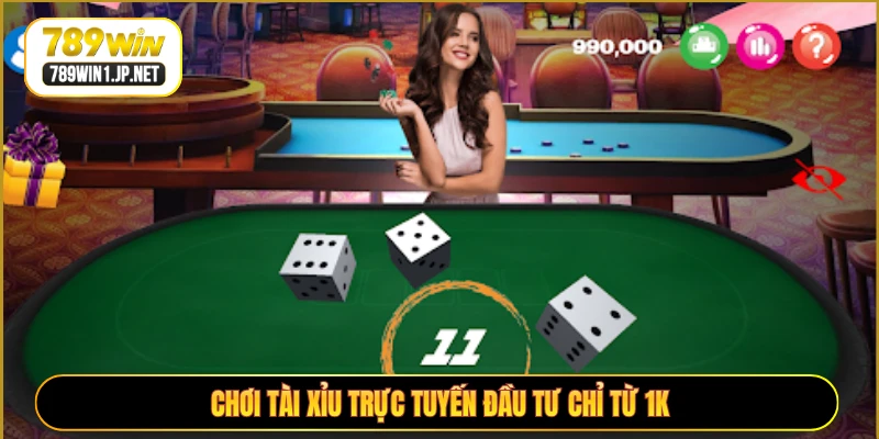 Chơi Tài Xỉu trực tuyến đầu tư chỉ từ 1K