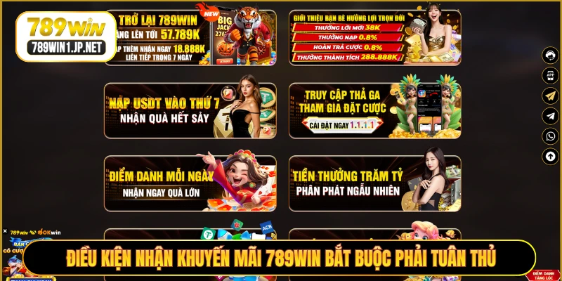 Điều kiện nhận khuyến mãi 789WIN bắt buộc phải tuân thủ