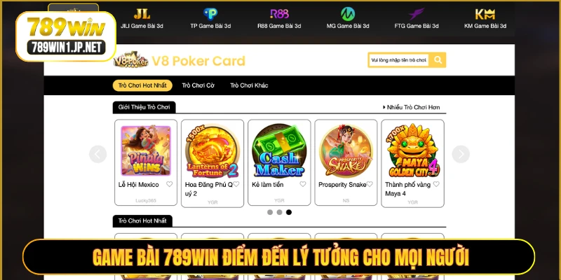 Game bài 789WIN điểm đến lý tưởng cho mọi người