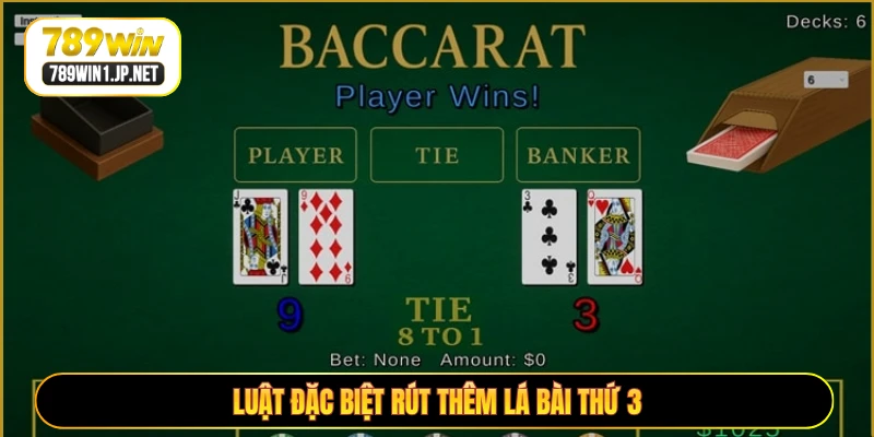 Luật đặc biệt rút thêm lá bài thứ 3