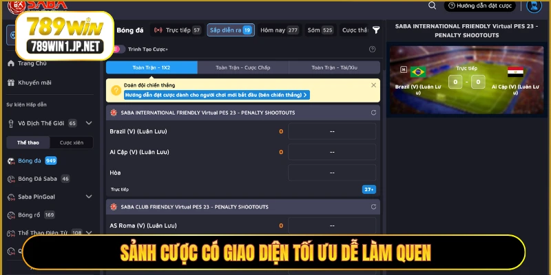 Sảnh cược có giao diện tối ưu dễ làm quen