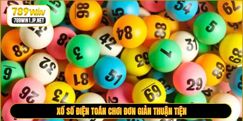 Xổ số điện toán Keno đơn giản, quay vòng vốn nhanh